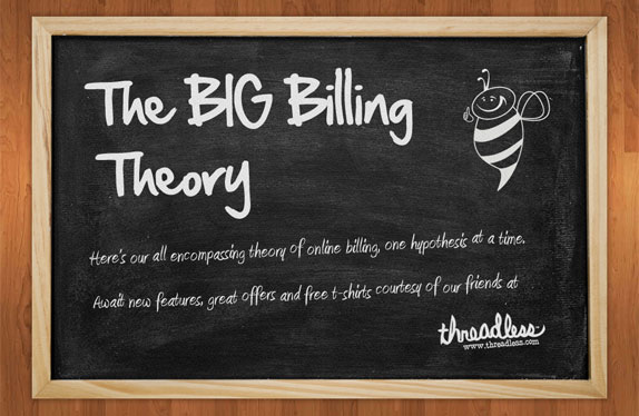 CurdBee's BIG Billing Theory The BIG Billing Theory from CurdBee